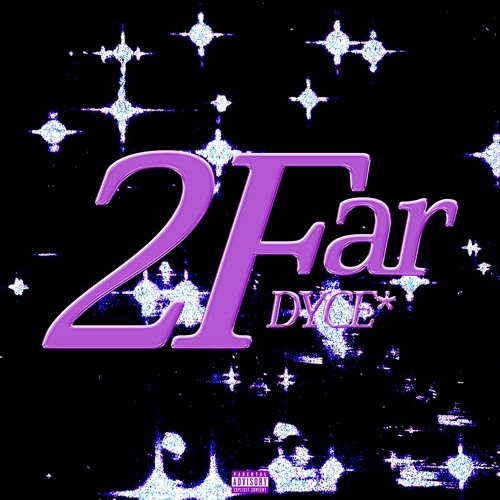Dyce - 2Far