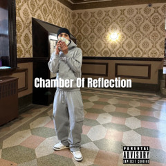Chamber Of Reflection [prod by. Rollie]
