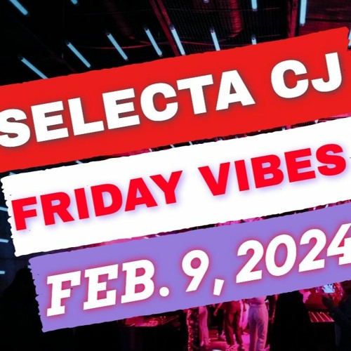 FEB. 9, 2024 FRIDAY VIBES @B87 FM