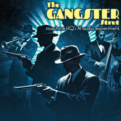 The Gangster Strut [live version]