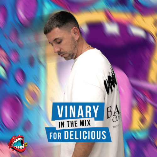 Delicious Radio Podcast #95 Vinary