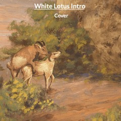 Cover - The White Lotus Theme - Renaissance