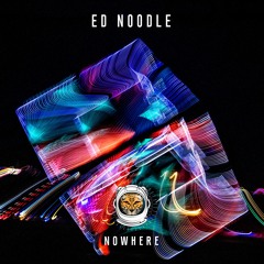 Ed Noodle @ Nowhere 2023 // Kosmozoo (Saturday)