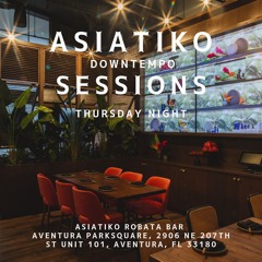 ASIATIKO SESSIONS THURSDAY NIGHT LIVE