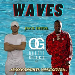 Waves Feat OG Boobie Black BWA