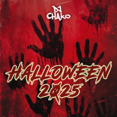Halloween Mix 2025 ( Alakran, Tropicoqueta, EoO, Ba Ba Bad, Qloo, Capaz, Etc )