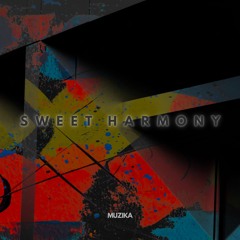 Anthony El Mejor, BULAVA - Sweet Harmony (Radio Edit)