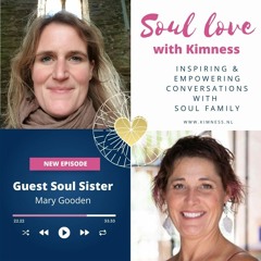 Soul Love | Mary Gooden | Awaken Your Inner Power: through Deep Devotion and Self-Connection