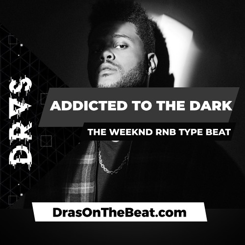🔺Addicted To The Dark w/ hook | The Weeknd | RnB Trap Beat