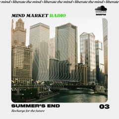 EPISODE 03: SUMMER'S END