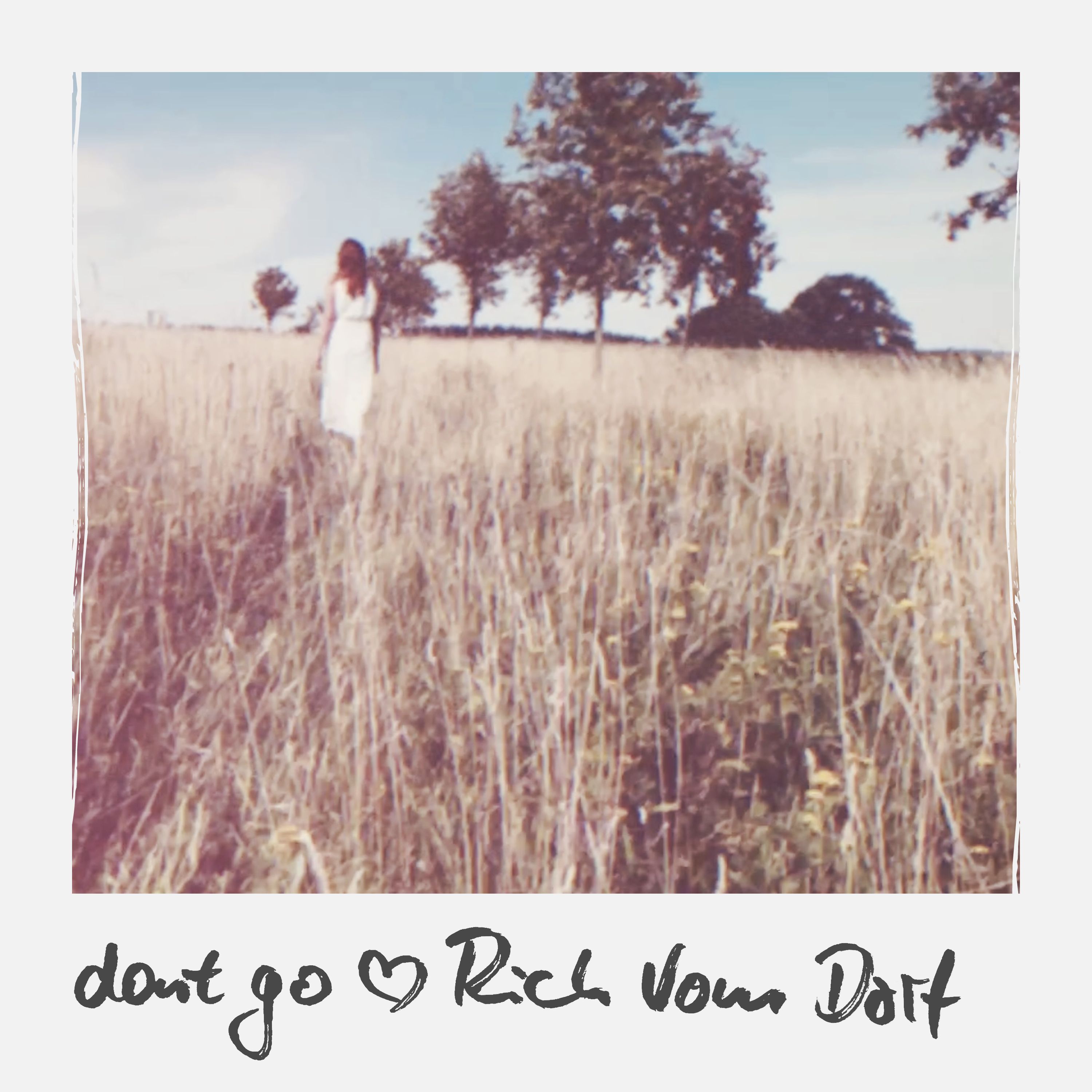 Rich Vom Dorf – Dont Go (TAECH251)