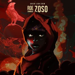 Green Lion Crew x Roe Summerz- ZOSO