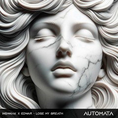 Insmniak & Edwar - Lose My Breath