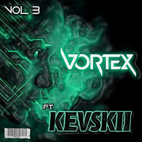 VORTEX VOL 3 (FT KEVSKII)