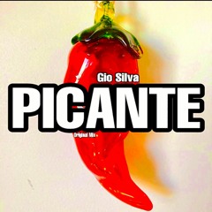 Gio Silva - Picante (Original Mix) DEMO DEMO