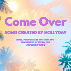 Come Over