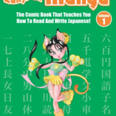 [FREE] KINDLE 📧 Kanji de Manga: The Comic Book That Teaches You How To Read And Writ