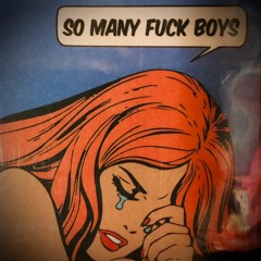 "Im A Fuckboy" (Prod. ESKRY)