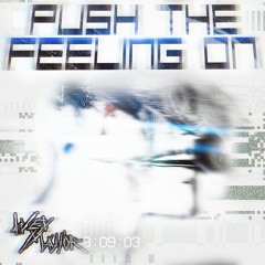 Wexmajior - PUSH THE FEELING ON