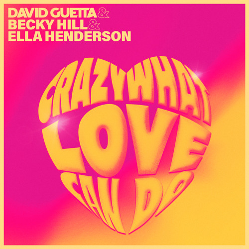 Listen to David Guetta x Becky Hill x Ella Henderson Crazy What  
