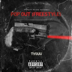 POP OUT (FREESTYLE) Prod. Yung Pear