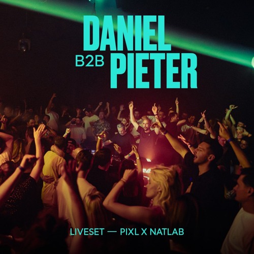 PIXL x Natlab - Daniel June b2b Pieter Lepelaars