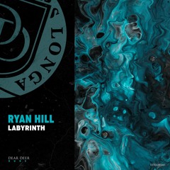 Ryan Hill - Labyrinth (Original Mix)