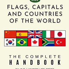 download PDF 📩 Flags, Capitals and Countries of the World: The Complete Handbook by
