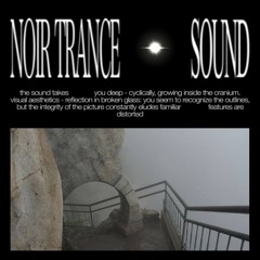 NOIR TRANCE SOUND
