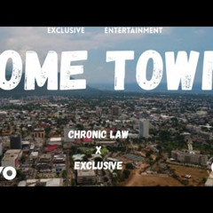 Chronic Law Exclusive - Home Town