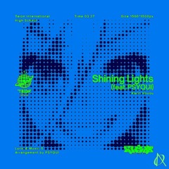 【Future core】-電音部- Shining Lights (feat.PSYQUI)(oToNo KAKERA Remix)