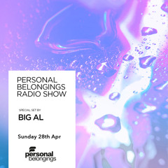 Personal Belongings Radioshow 176 Mixed By BiG AL