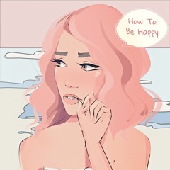 "How To Be Happy" - RUNN