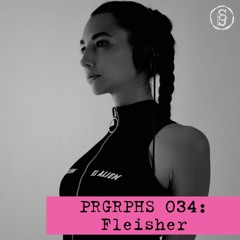 PRGRPHS 034: Fleisher