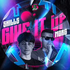 SHILLS X MORG - GIVE IT UP (FREE DOWNLOAD)
