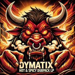DYMATIX HOT & SPICY DUBPACK (LP) + BONUS TUNE FIRST 15 BUYERS