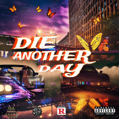 DIE ANOTHER DAY PROD. SOUTHPLAZA KYD