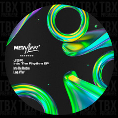 PREMIERE: JSR - Love Affair [Metafloor Records]