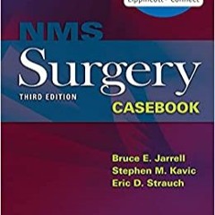 [PDF]⚡️Download❤️ NMS Surgery Casebook (National Medical Series for Independent Study)
