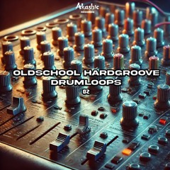 Oldschool Hardgroove Drumloops - 02 (Sample Pack)