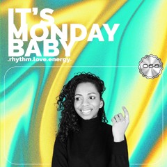 It's Monday Radio Show Baby #068 - Selena Faider In Da House