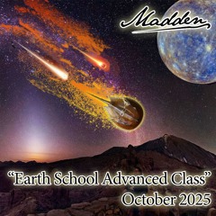 October 2025 - Earth School Advanced Class