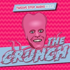 Twelve Step Audio & S9T - The Crunch