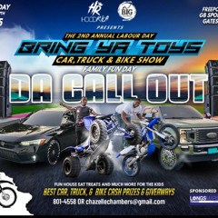"Bring Ya Toys" Da Call Out Bike Show Promo
