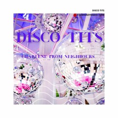 Disco Tits #8 | Club Ready Radio