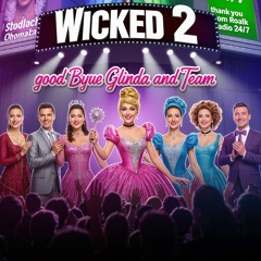 “Wicked – It Is Over”.wav Dodakk Rádio 24/7