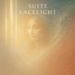 Suite Lacelight - For Christophe Beck