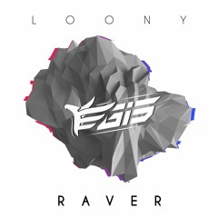 EGIS - Loony Raver (Original Mix)