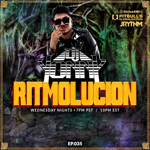 @JRYTHM - #RITMOLUCION EP. 035: CJ & DJ YONNY