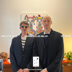 Warmes Glas Milch @Pilot Radio - 01 October 2025